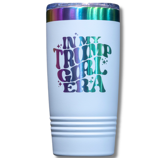 In My Trump Girl Era | Conservative Women's Laser Engraved Tumbler